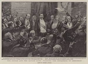The Sirdar and the Savage Club, Toasting the Conqueror of Omdurman